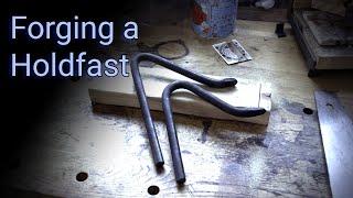 Forging A Woodworking Holdfast