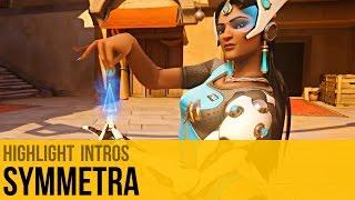 Overwatch | Symmetra Highlight Intros | Without UI