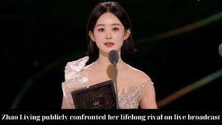 Zhao Liying publicly confronted her lifelong rival on live broadcast