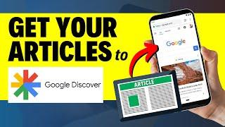 How to Optimize For Google Discover? Google Discover Full Course