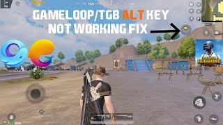 Fix Alt Key Not Working In Gameloop/Tgb | 100% Working | Fix Eye Control | Pubg Mobile | 2024