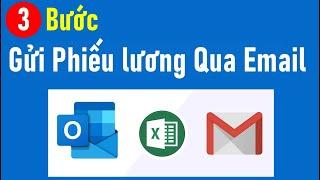 3 bước gửi Phiếu lương qua email từ Excel (update 2024)