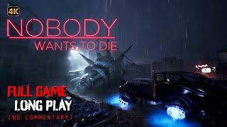 Nobody Wants to Die - Full Game Longplay Walkthrough | 4K | No Commentary