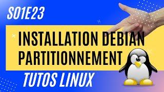 Installation Debian : partitionnement manuel (boot, home...) - #Linux 1.23