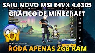 MELHOR EMULADOR PARA PC FRACO NOVO MSI LITE E4VX 4.6305 GRÁFICO DE MINECRAFT  SUPER LEVE 2GB RAM 