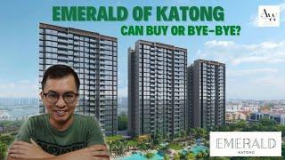 Emerald Of Katong – Can Buy or Bye-Bye?