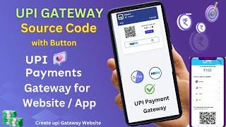 UPI Payment Gateway Source Code | How To Make Own UPI Payment Website | UPI Payment Gateway