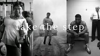 Take the step