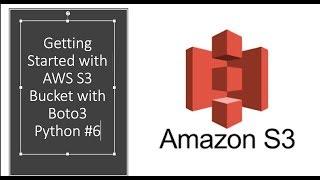 Getting Started with AWS S3 Bucket with Boto3 Python #6 Uploading File