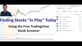 How to Find Stocks "In Play" Today Using TradingView Screener