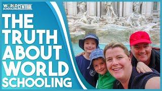 Benefits and Challenges of Worldschooling – This Aussie Mom Tells It As It Is!