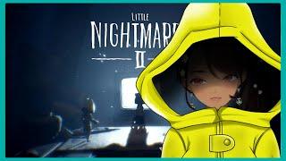 【Little Nightmares II】Am I the nightmare? - First playthrough! pt. 4