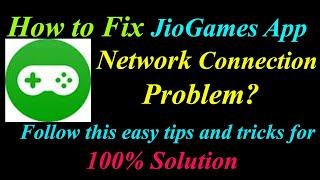 How to Fix JioGames App Network Connection Problem in Android  | JioGames Internet Connection Error