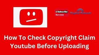 How To Check Copyright Claim Youtube Before Uploading