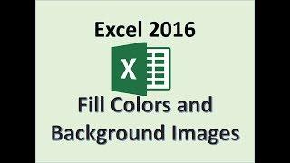 Excel 2016 - Fill Colors & Backgrounds - How to Change Cell Color & Background - Apply Colour Cells