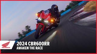 New 2024 CBR600RR: Awaken the Race | Supersport Motorcycle | Honda