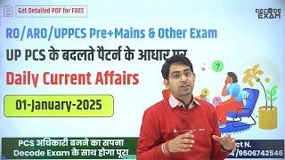 01 January 2025 Daily Topic-wise Current Affairs in Hindi on UPPSC New Pattern for UPPCS RO/ARO exam