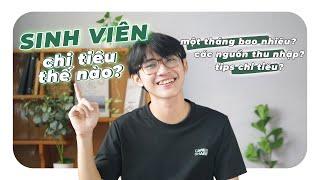 Q&A: KINH NGHIỆM CHI TIÊU CHO SINH VIÊN | Một tháng bao nhiêu? Các nguồn thu nhập... | An Is Here