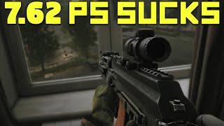 7.62ps Sucks! - Escape From Tarkov