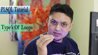 PLSQL Tutorial#15 Types of Loop Oracle PLSQL Database