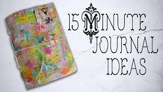 15 Min Art Journaling ~ Share & Ideas