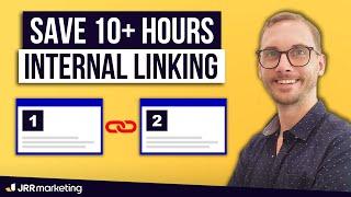 How I Save 10+ Hours Every Week on Internal Linking — Thanks to AI