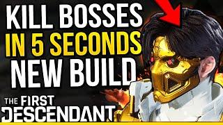 The First Descendant - NEW 1 Shot Boss Build! Kill Hard Bosses in 5 Seconds..