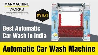 Best Automatic Car Wash in India | Automatic Car Wash Machine | Manmachine Works India