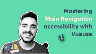 Mastering Main Navigation Accessibility with Vueuse