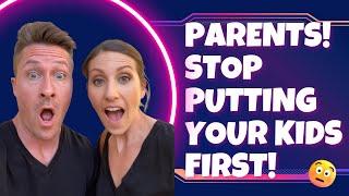 Don’t put your kids before your marriage!