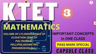 Ktet category 3 maths- important concepts in one class