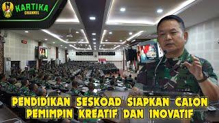 Pendidikan Seskoad Siapkan Calon Pemimpin Kreatif dan Inovatif