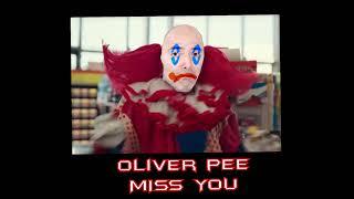 Oliver Tree - Miss You (feat. Pierre Woodman)