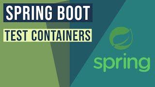 Spring Boot Test Containers