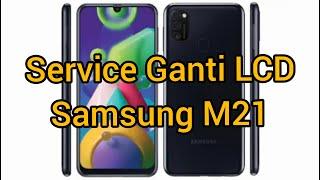 Service ganti LCD Samsung M21 100% sukses