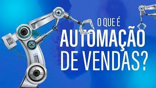 121# O que é automação de vendas?