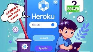 Create Heroku Account | Heroku SignUp Error Solution | How to create heroku Account for free 2024