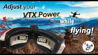 Adjust VTX Power while flying using a transmitter switch! A quick How To video for every FPV pilot!