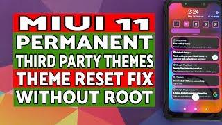 MIUI 11 | Permanent Third Party Themes | Theme Reset Fix | NO Root | ft Poco F1
