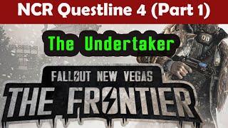 Fallout Frontier NCR Main Quest 4 (Part 1): Undertaker | Fallout The Frontier Gameplay Playthrough