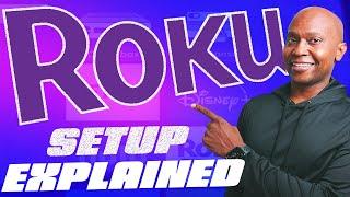 Roku Setup Explained