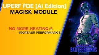 Best Magisk Module For increase Performance Without Heating |FDE AI Edition Module For Gaming | Root