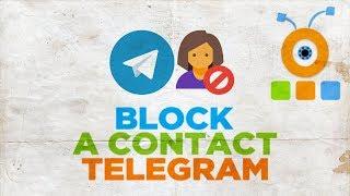 How to Block a Contact in Telegram