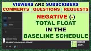 VCR 007 - NEGATIVE TOTAL FLOAT IN THE BASELINE SCHEDULE.