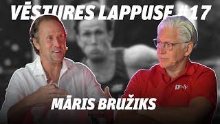 Vēstures lappuse #17 | Māris Bružiks ar Valdi Valteru