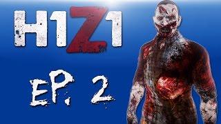 H1Z1 - Co-op Moments Ep. 2 (Trying to survive!)