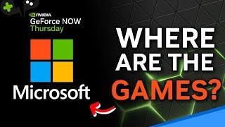 WHERE are the MICROSOFT Games?! | GeForce Now News Update