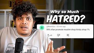Why this much Religious Hate? - Irfan's view