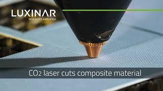 CO2 Composites Cutting Laser Technology by Luxinar