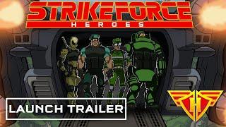 Strike Force Heroes - Official Launch Trailer